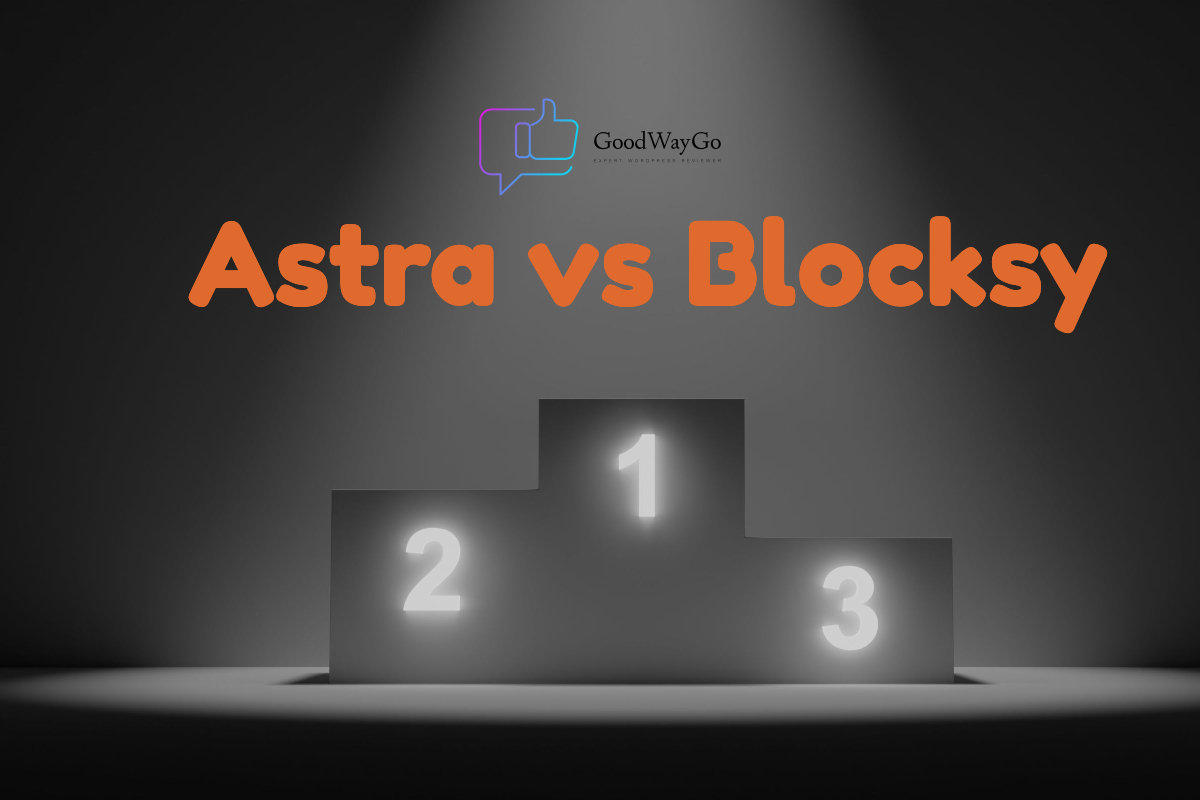 Astra vs Blocksy: Which WordPress Theme is Better Choice for Your Website?